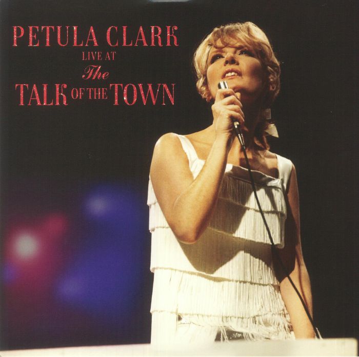 CLARK, Petula - Live At The Talk Of The Town