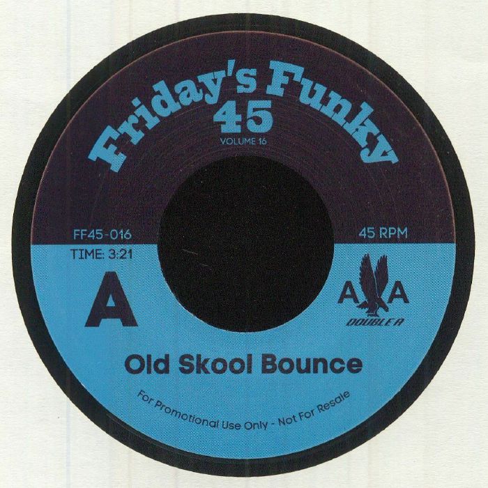 DOUBLE A - Old Skool Bounce