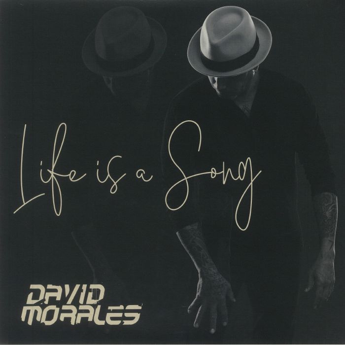 MORALES, David/VARIOUS - Life Is A Song