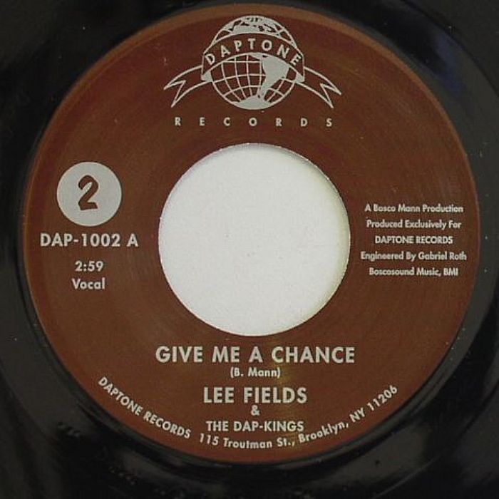 FIELDS, Lee & THE DAP KINGS - Give Me A Chance