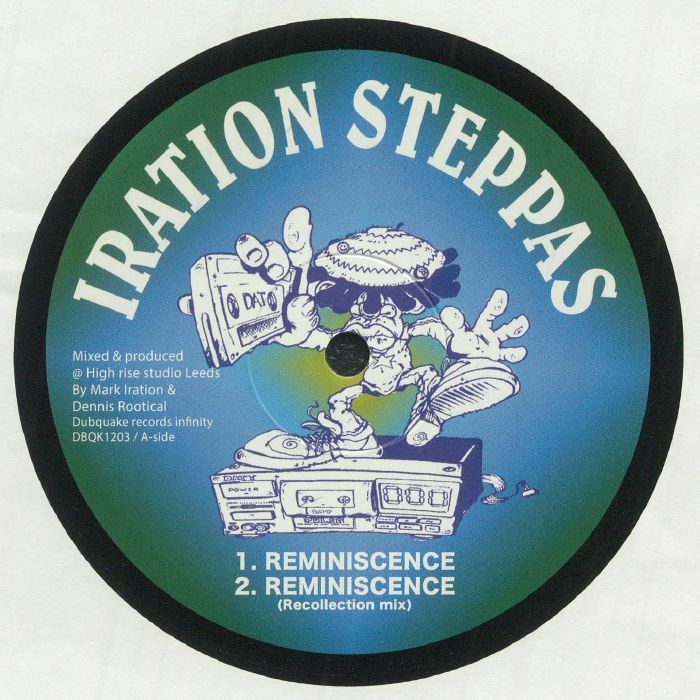 IRATION STEPPAS - Reminiscence