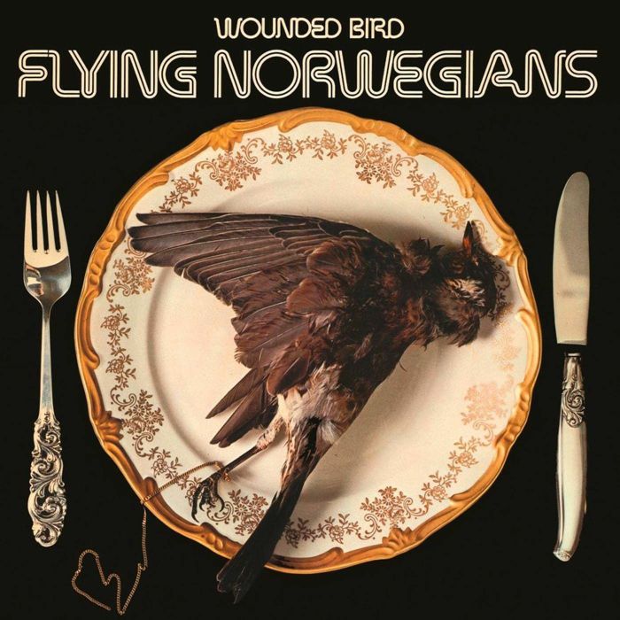 FLYING NORWEGIANS - Wounded Bird (reissue)