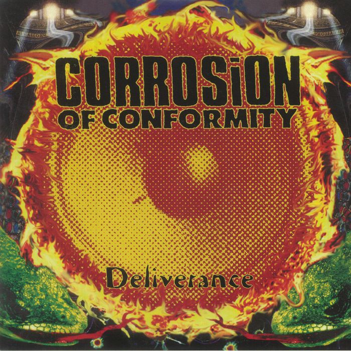 CORROSION OF CONFORMITY - Deliverance