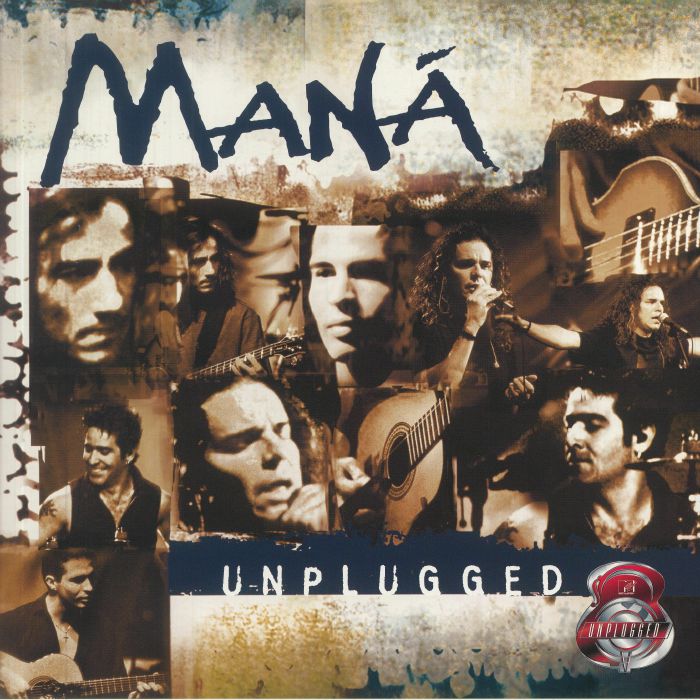 MANA - MTV Unplugged