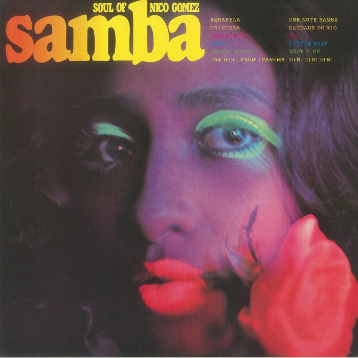 GOMEZ, Nico - Soul Of Samba