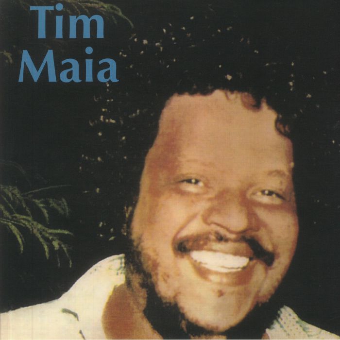 MAIA, Tim - Tim Maia (reissue)