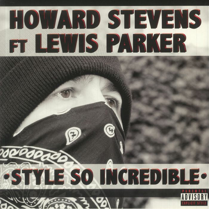 STEVENS, Howard feat LEWIS PARKER - Style So Incredible