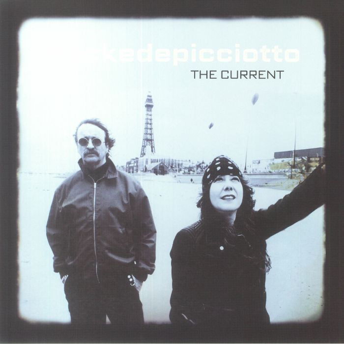 HACKEDEPICCIOTTO - The Current (reissue)