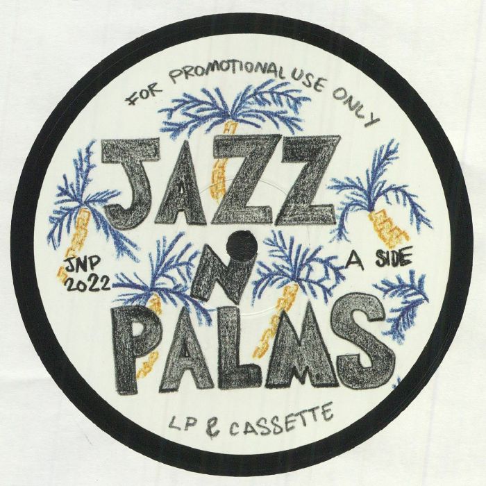 JAZZ N PALMS - Jazz N Palms 06