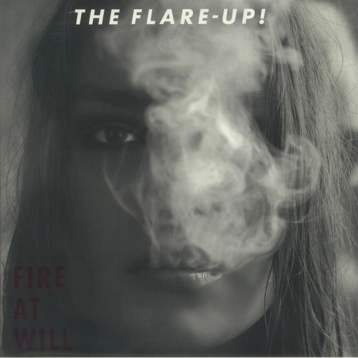 FLARE UP!, The - Fire At Will