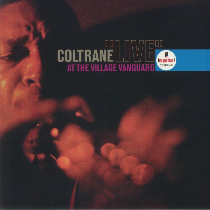 COLTRANE, John - Live At The Village Vanguard (Acoustic Sounds Series)