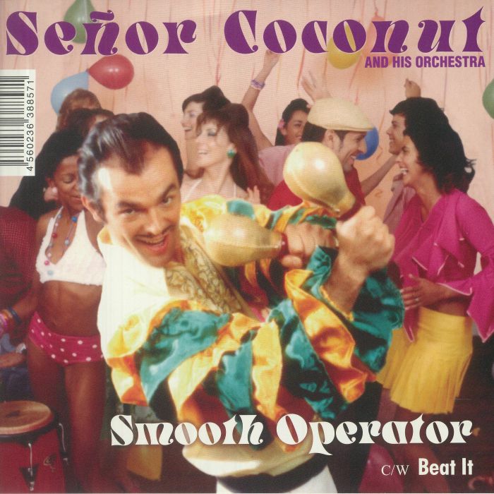 SENOR COCONUT & HIS ORCHESTRA - Smooth Operator (reissue)