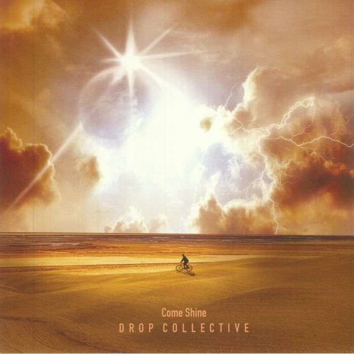 DROP COLLECTIVE - Come Shine