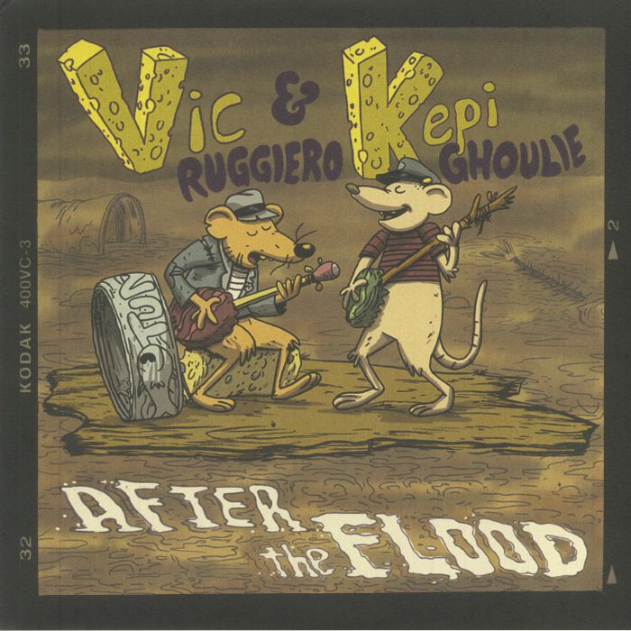 RUGGIERO, Vic/KEPI GHOULIE - After The Flood The Moldy Basement Tapes