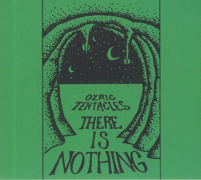 OZRIC TENTACLES - There Is Nothing