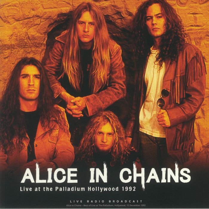 ALICE IN CHAINS - Live At The Palladium Hollywood 1992