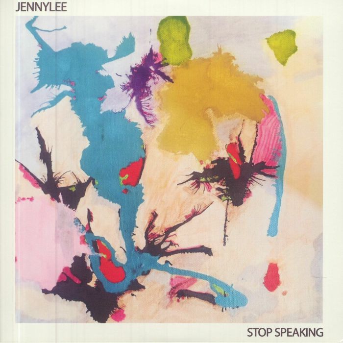 JENNYLEE - Stop Speaking