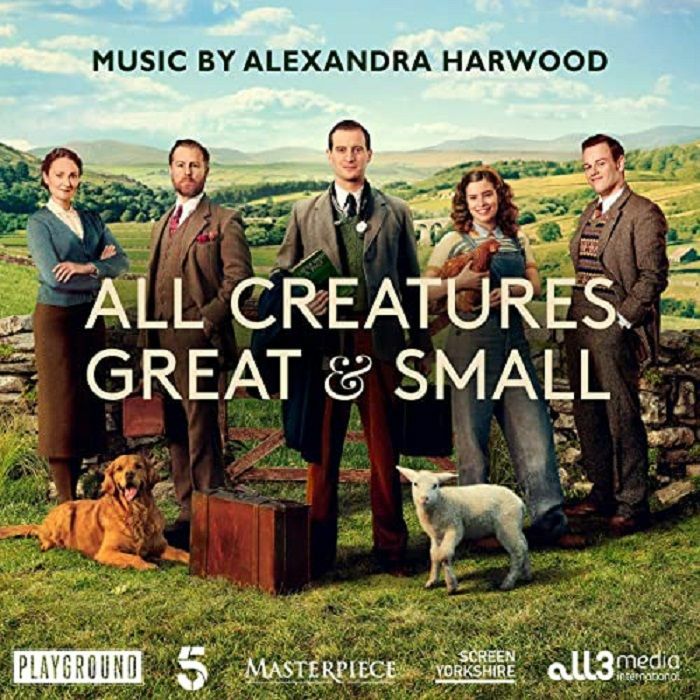 HARWOOD, Alexandra - All Creatures Great & Small Series 2 (Soundtrack)