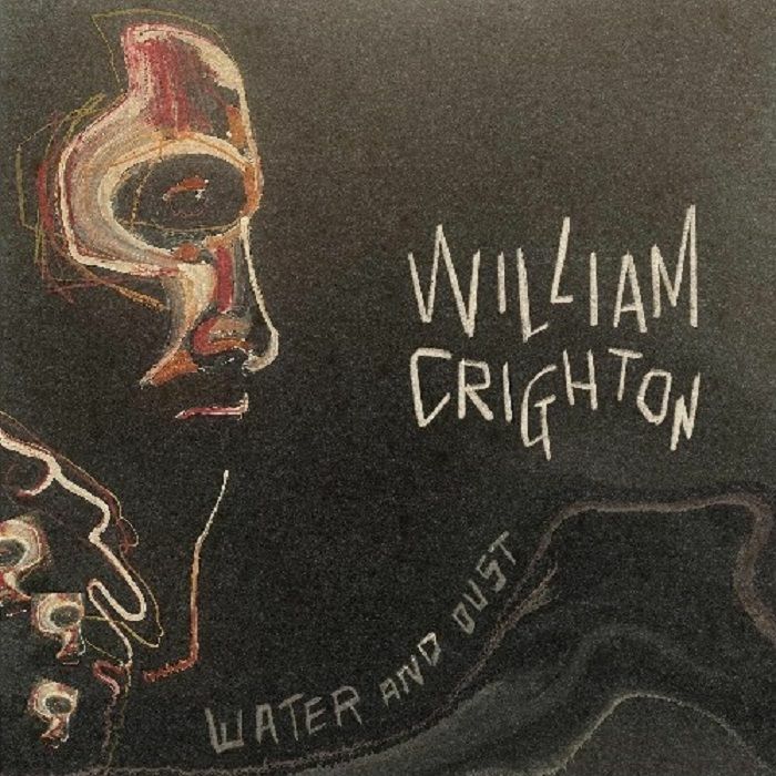 CRIGHTON, William - Water & Dust