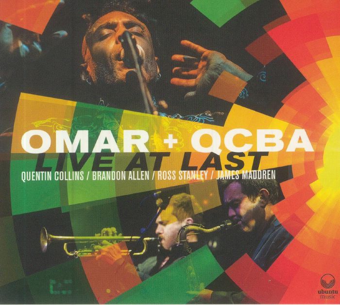 OMAR/QCBA - Live At Last