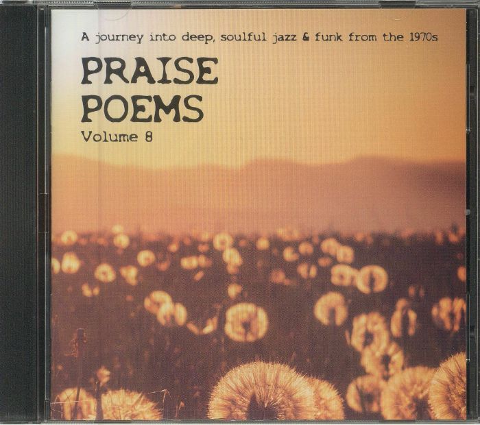 VARIOUS - Praise Poems Volume 8: A Journey Into Deep Soulful Jazz & Funk From The 1970s