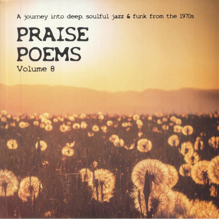 VARIOUS - Praise Poems Volume 8: A Journey Into Deep Soulful Jazz & Funk From The 1970s