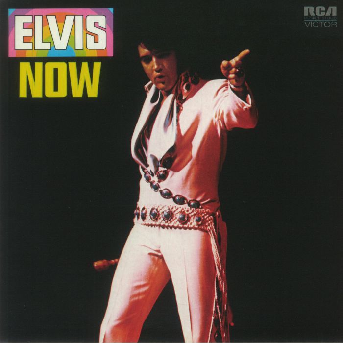 PRESLEY, Elvis - Elvis Now