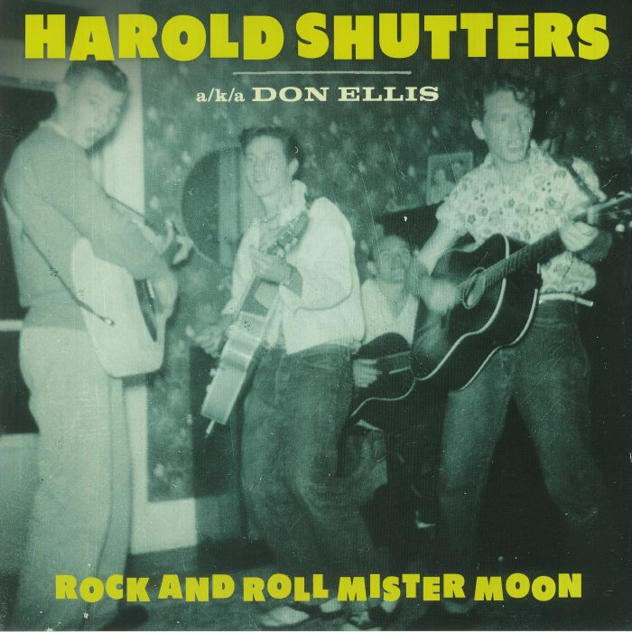 SHUTTERS, Harold aka DON ELLIS - Rock & Roll Mister Moon