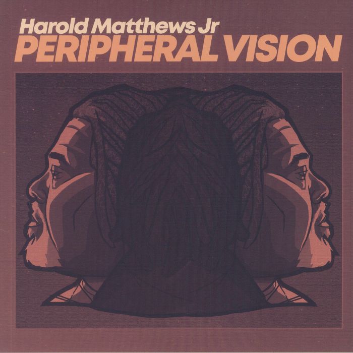 MATTHEWS, Harold Jr - Peripheral Vision