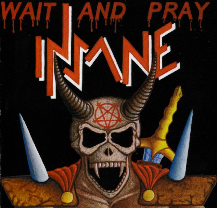 INSANE - Wait & Pray Vinyl at Juno Records.