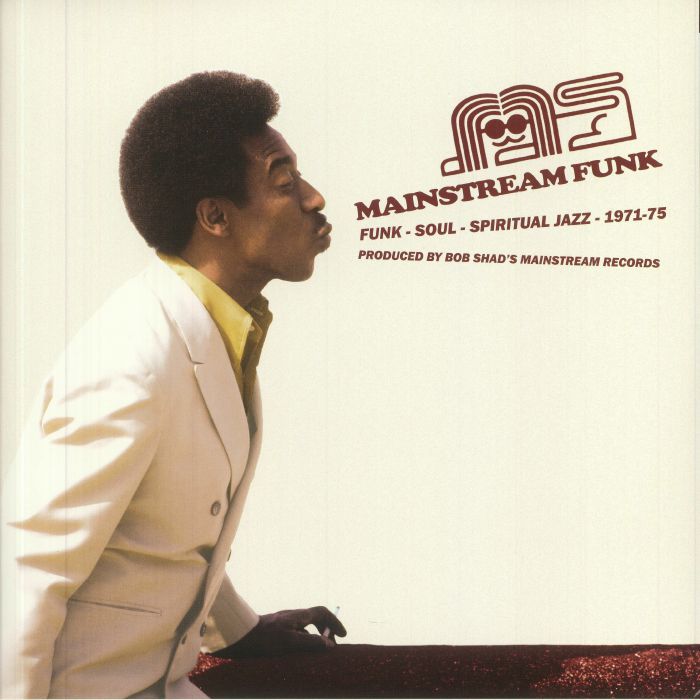 VARIOUS - Mainstream Funk: Funk Soul Spiritual Jazz 1971-75