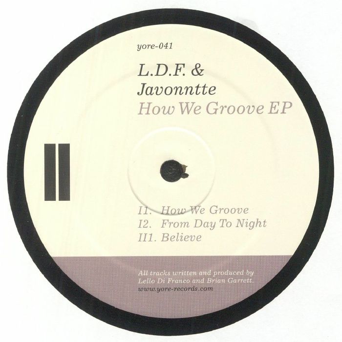 LDF/JAVONNTTE - How We Groove EP