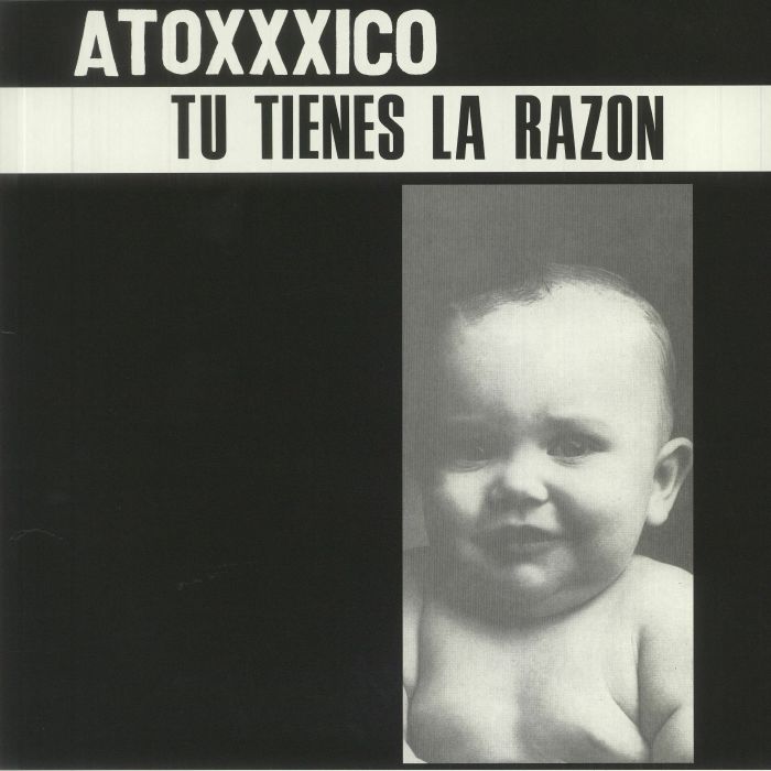 ATOXXICO - Tu Tienes La Razon