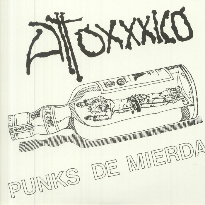 ATOXXICO - Punks De Mierda