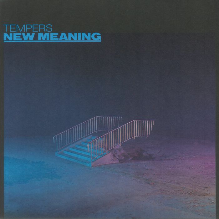 TEMPERS - New Meaning