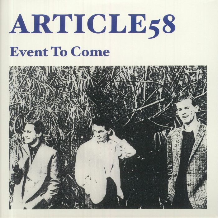 ARTICLE 58 - Event To Come (reissue)