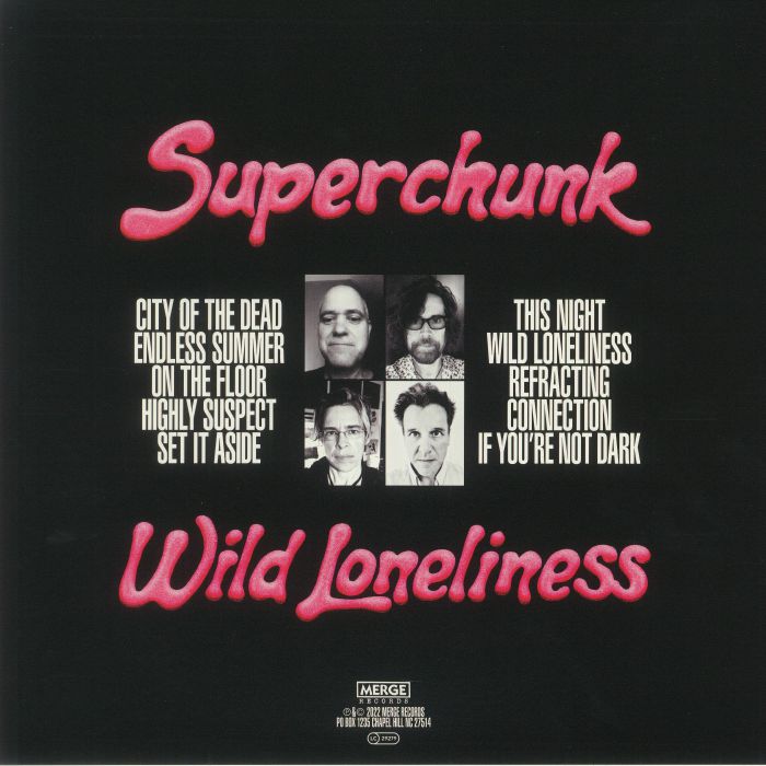 SUPERCHUNK - Wild Loneliness