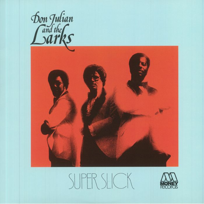 JULIAN, Don & THE LARKS - Super Slick