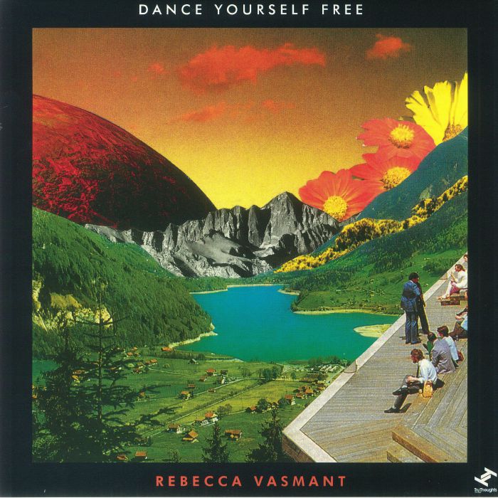 VASMANT, Rebecca - Dance Yourself Free (Record Store Day RSD 2022)