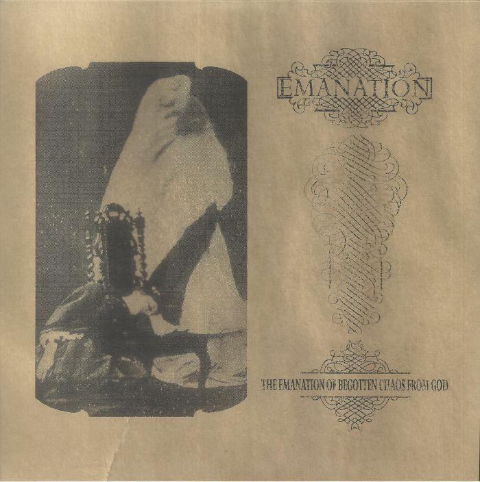 EMANATION - The Emanation Of Begotten Chaos From God