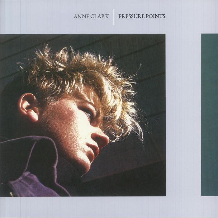 CLARK, Anne - Pressure Points (reissue)