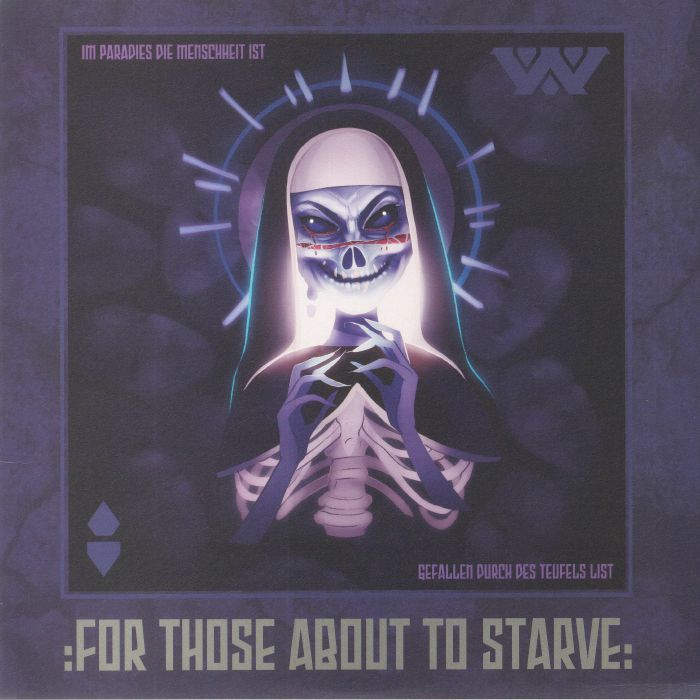 WUMPSCUT - For Those About To Starve