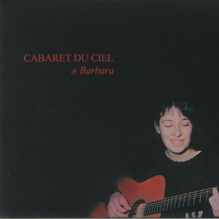 CABARET DU CIEL/BARBARA - Like A Fool