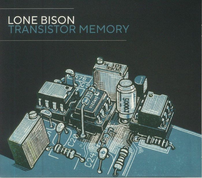 LONE BISON - Transistor Memory
