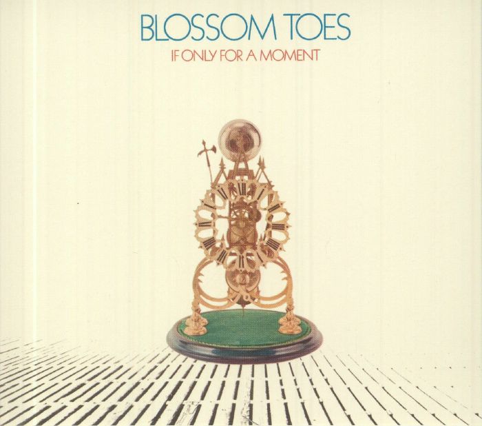 BLOSSOM TOES - If Only For A Moment (Expanded Edition)
