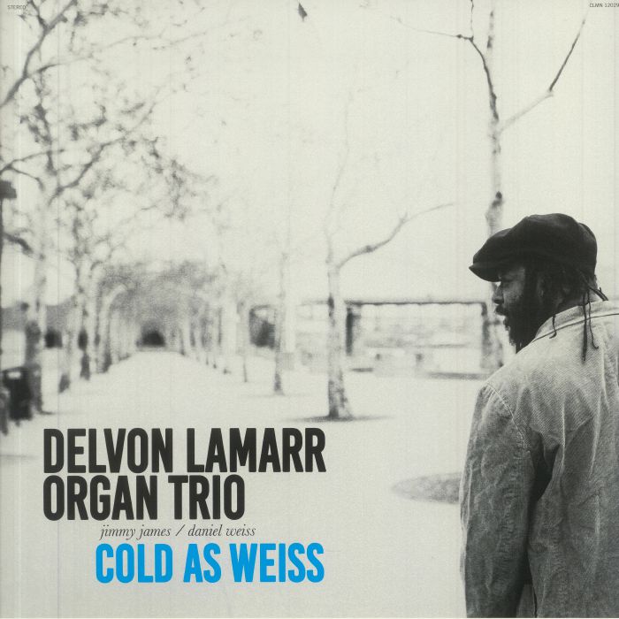 DELVON LAMARR ORGAN TRIO - Cold As Weiss