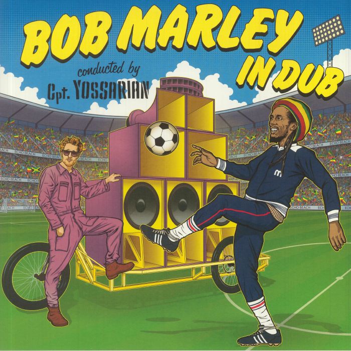 CPT YOSSARIAN/KAPELLE SO&SO - Bob Marley In Dub