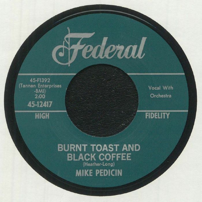 PEDICIN, Mike - Burnt Toast & Black Coffee