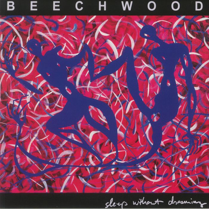 BEECHWOOD - Sleep Without Dreaming