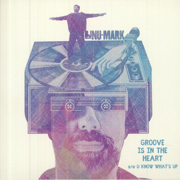 DJ NU MARK - Groove Is In The Heart (reissue)